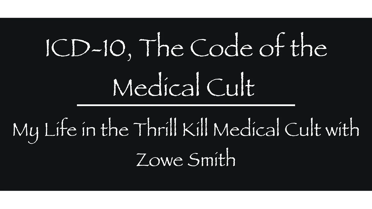 ICD-10 — The Code of the Medical Cult