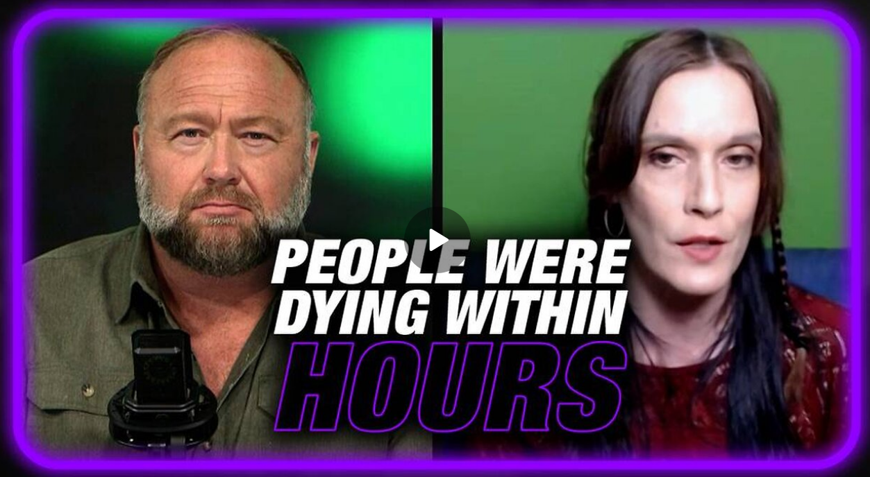Alex Jones Show Appearance: Exclusive! “People Were Dying Within Hours From The Shots” Warns Hospital Whistleblower