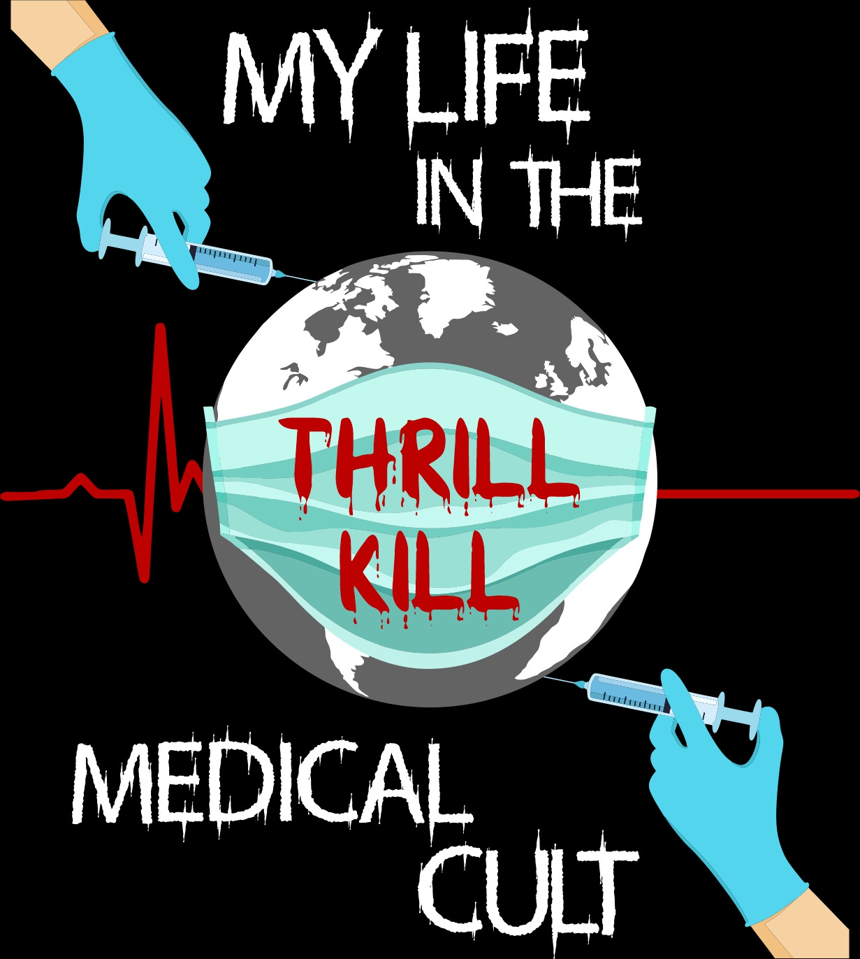 My Life In The Thrill Kill Medical Cult-Foreword